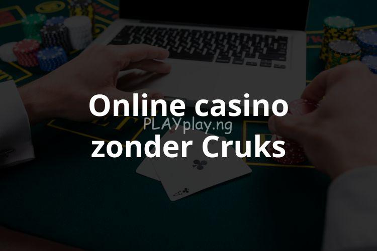 Online-Casino-Zonder-Cruks
